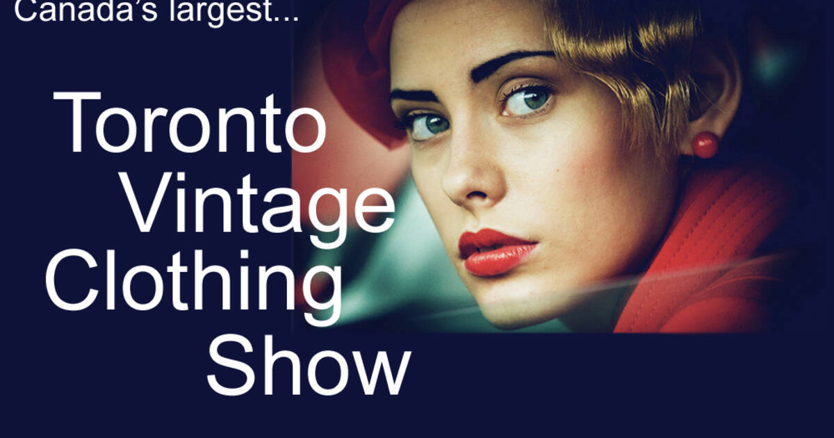 Win passes to the Toronto Vintage Clothing Show