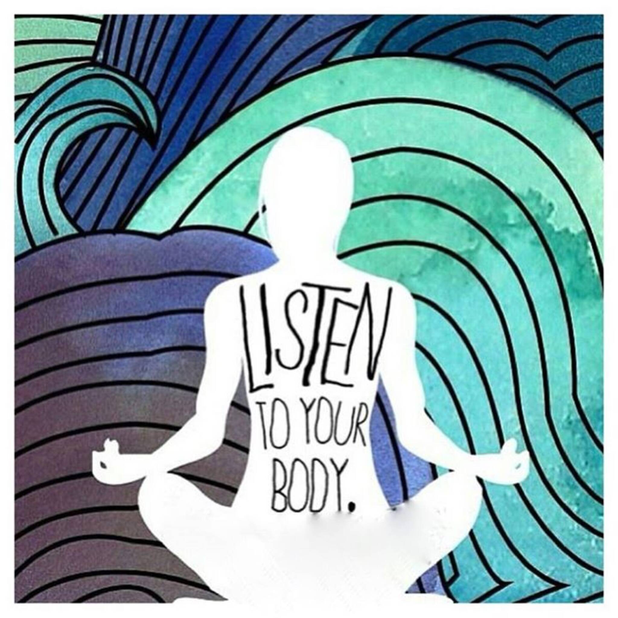 She s clever. Слушайте свое тело. Слушай тело. Слушать свое тело. Слушай свое тело картинки.