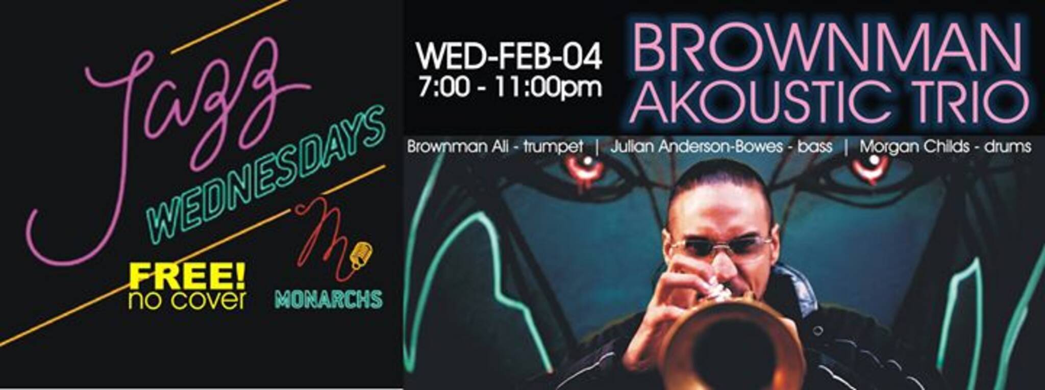 BROWNMAN AKOUSTIC TRIO feat. DAVE RESTIVO @ Monarchs Pub, 7-11pm, $FREE ...