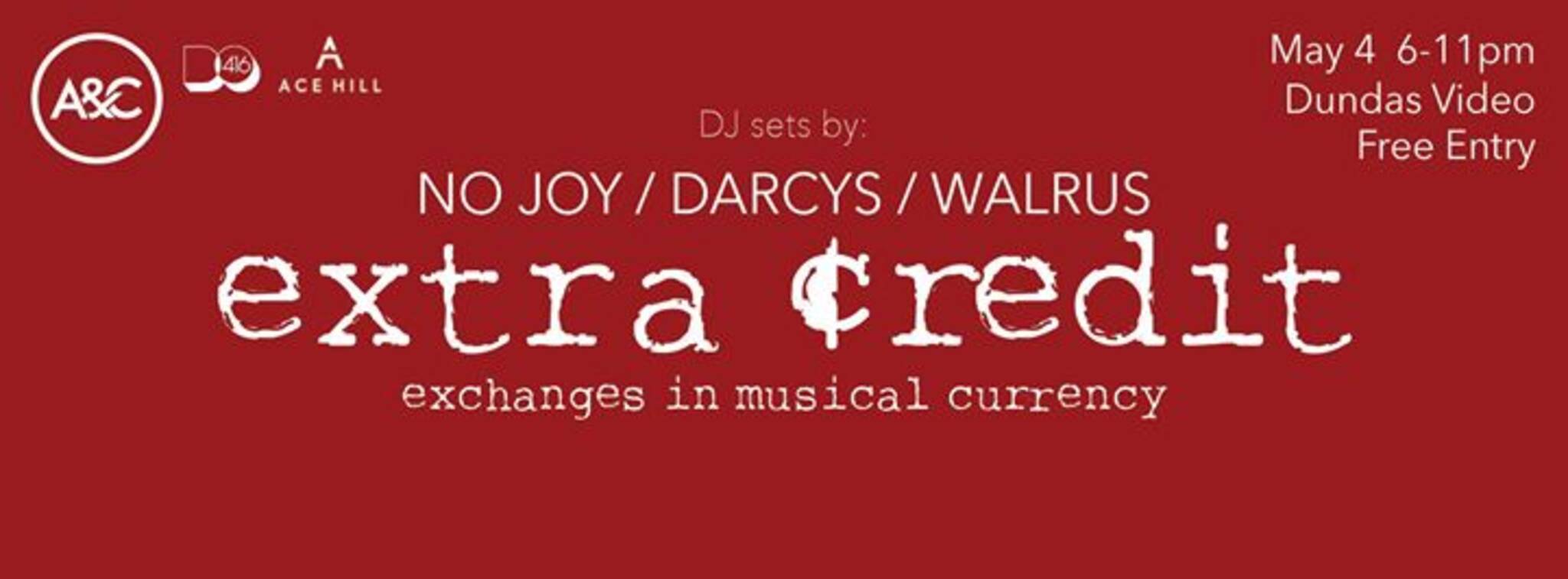 Extra Credit Aandc Unofficial Cmw Party Ft Darcys No Joy Walrus Dj Sets 