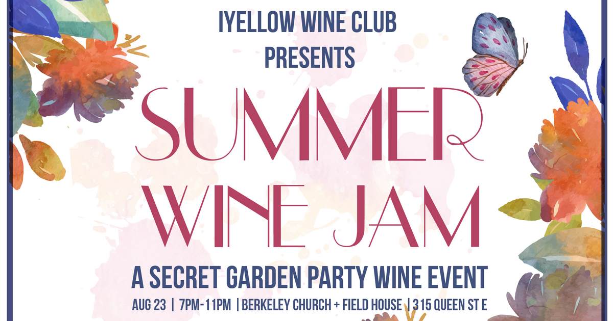 Summer Wine Jam A Secret Garden Wine Event
