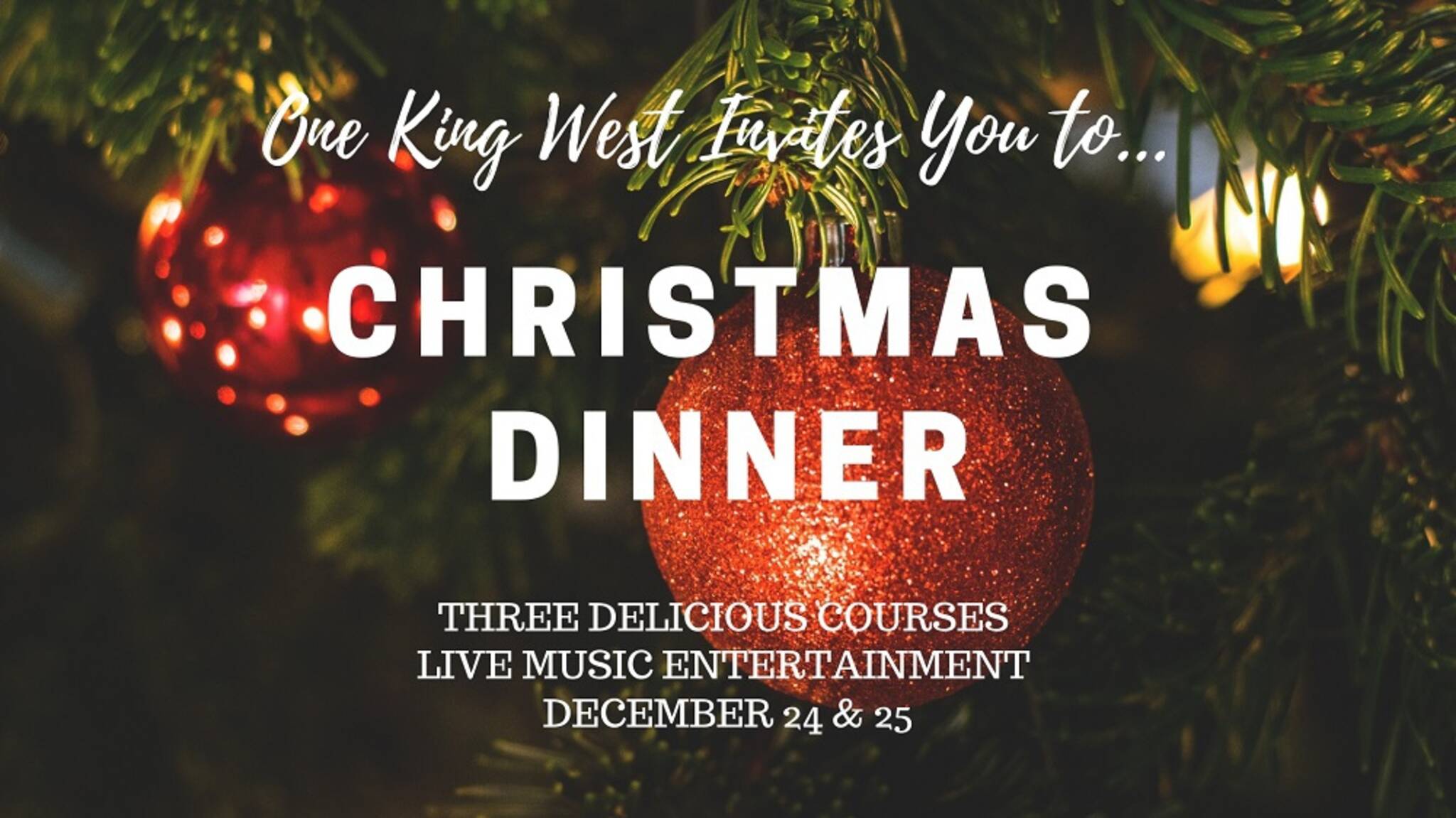 Christmas Dinner at One King West