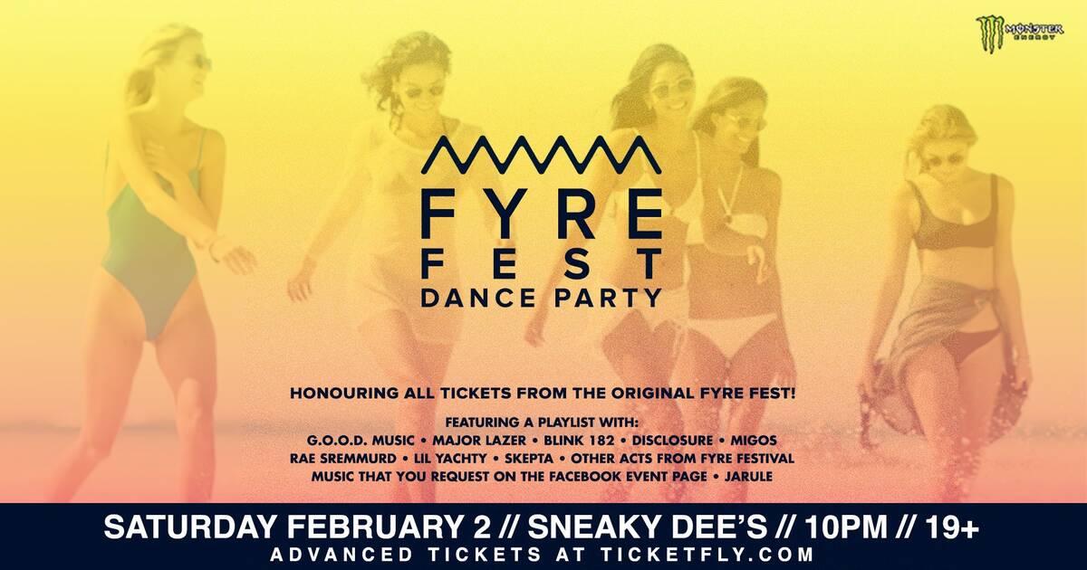 Fyre Fest Dance Party