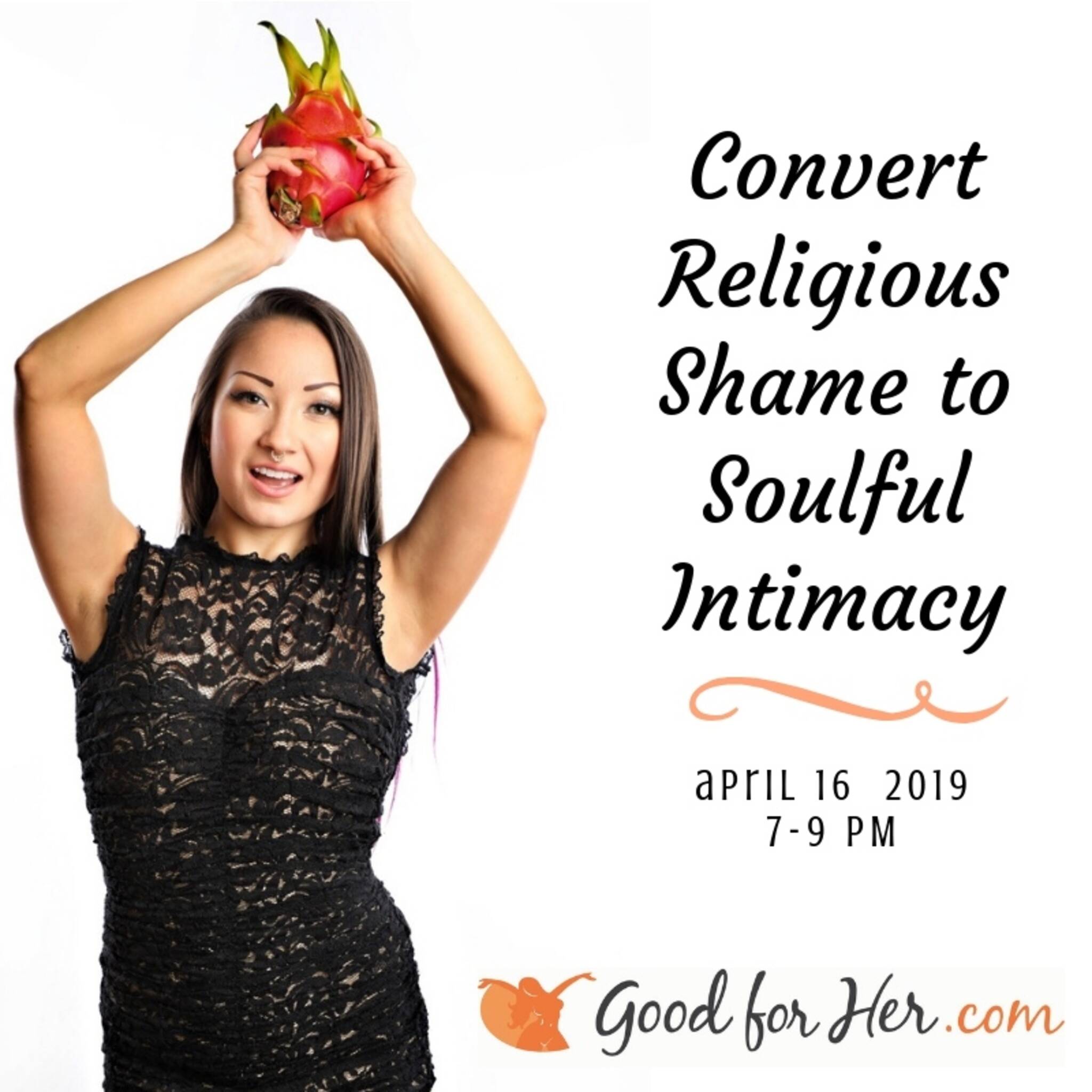 Convert Religious Shame To Soulful Intimacy