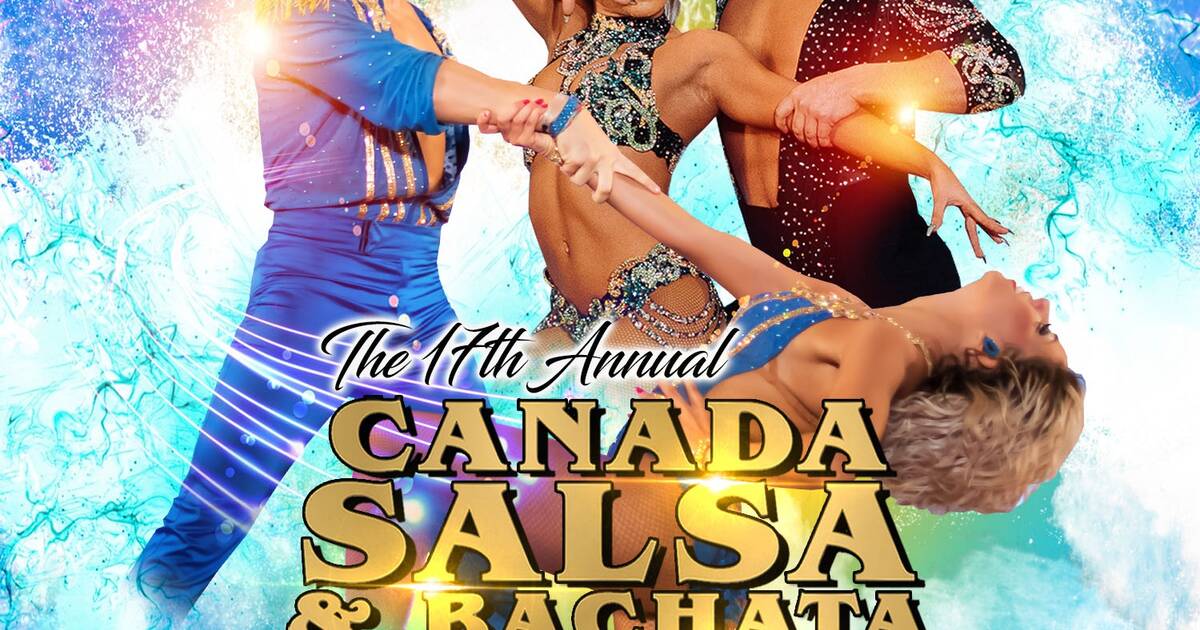 17th Annual Canada Salsa and Bachata Congress