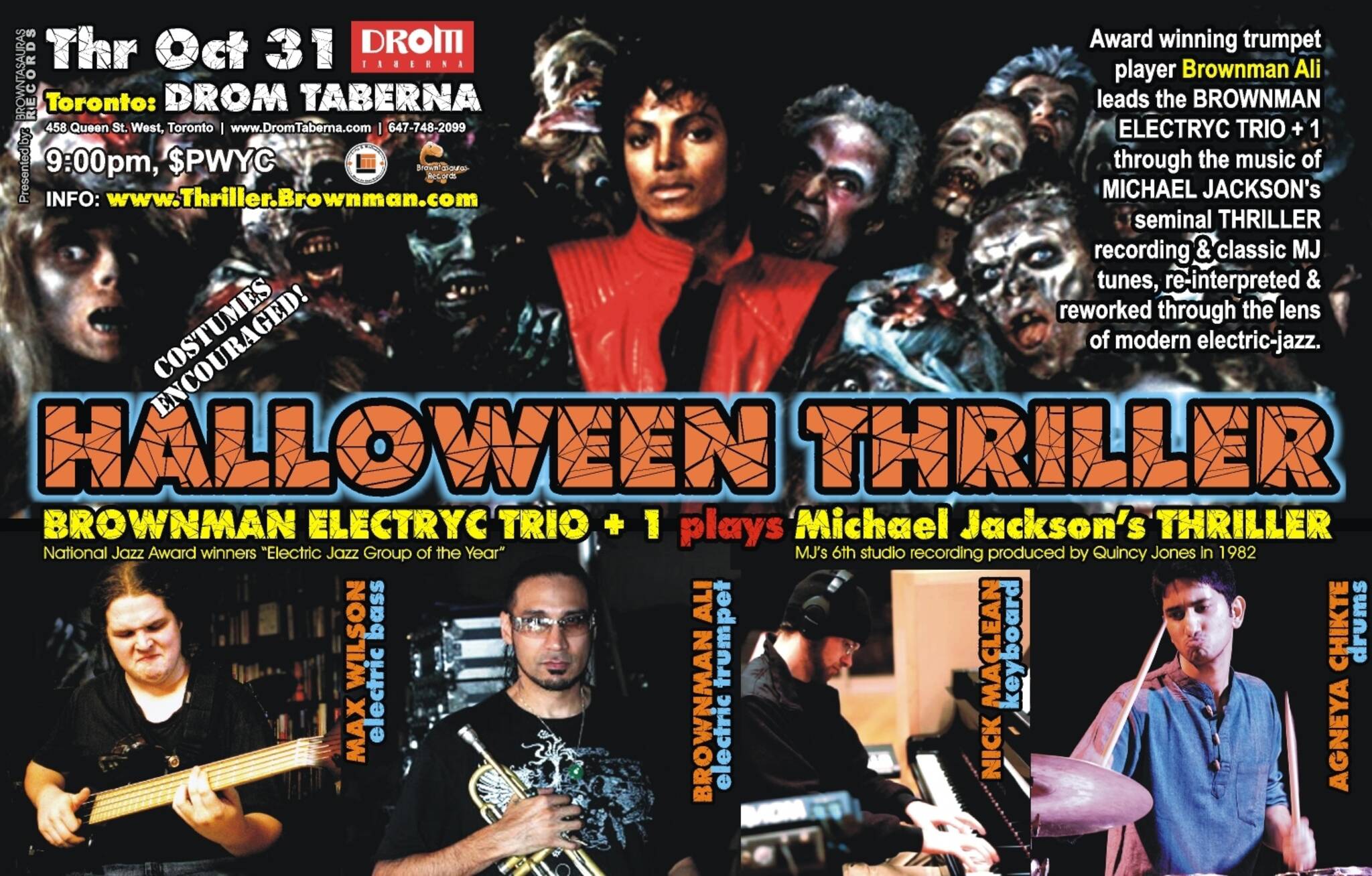 Brownman's Halloween Thriller, MJ as electric jazz, 9pm, $PWYC