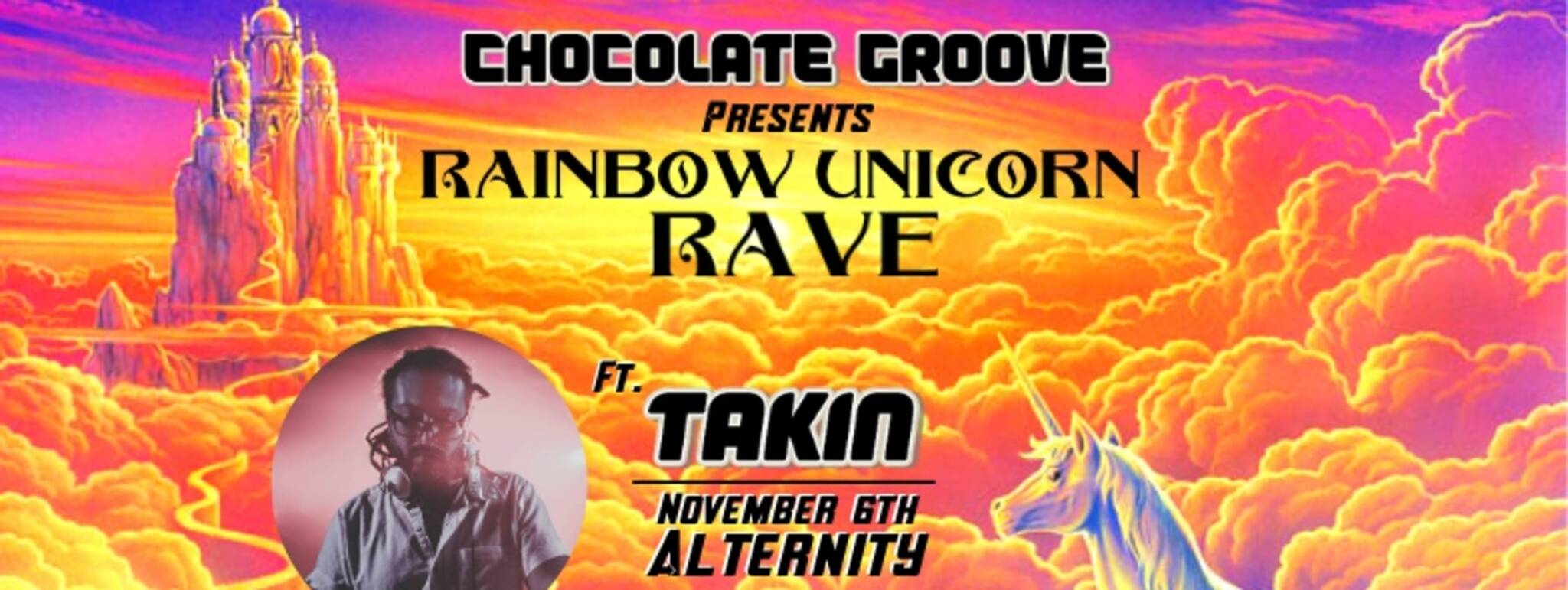 Chocolate Groove Rainbow Unicorn Rave 