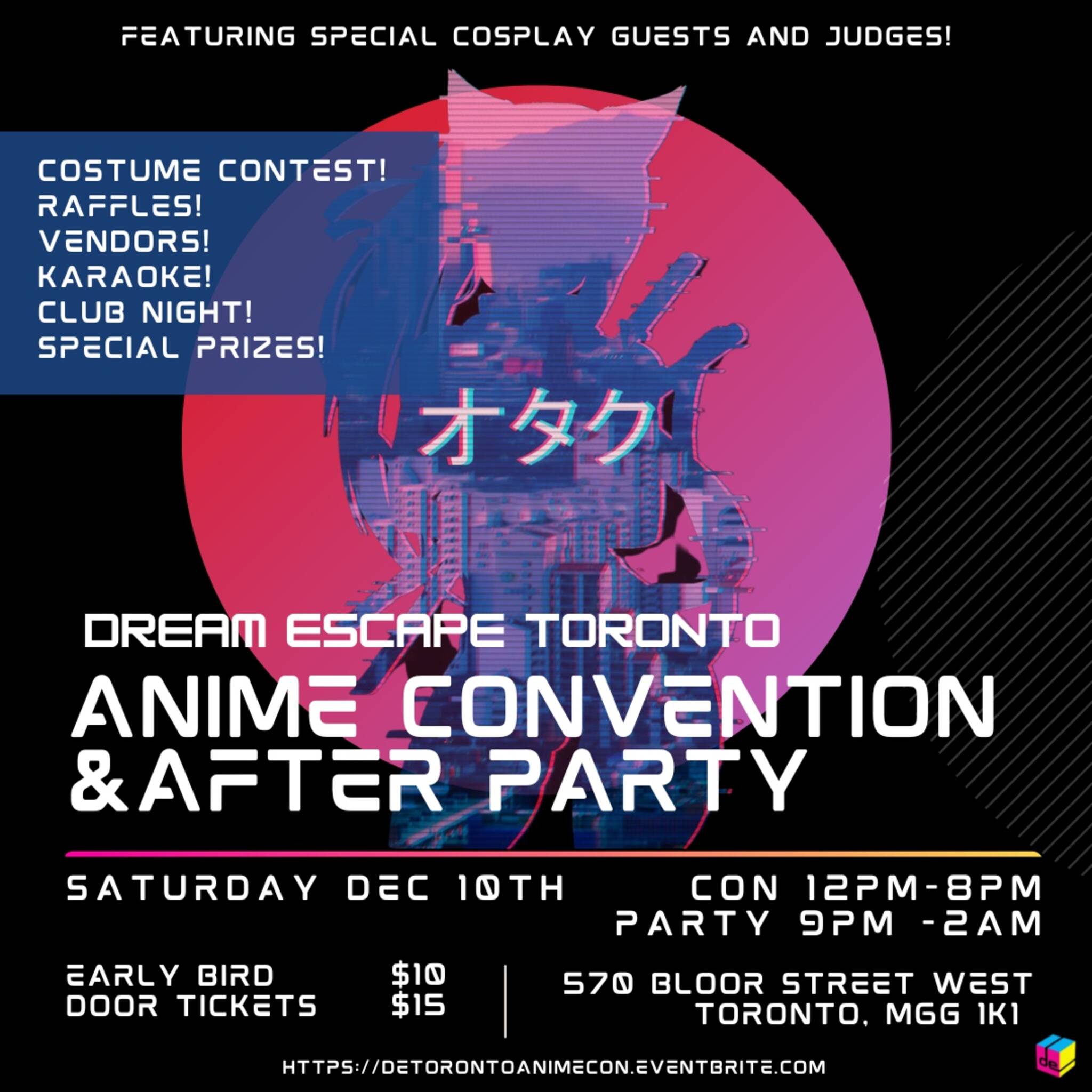 DE Toronto Anime Convention and After Party!