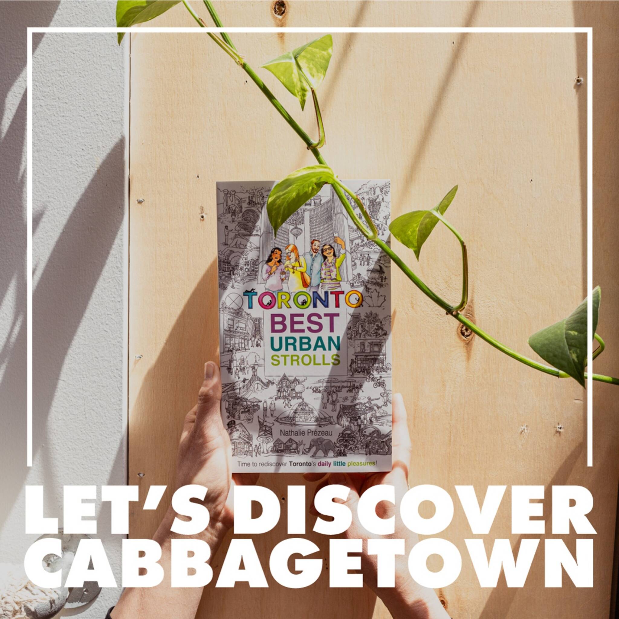 Cabbagetown Guided Stroll