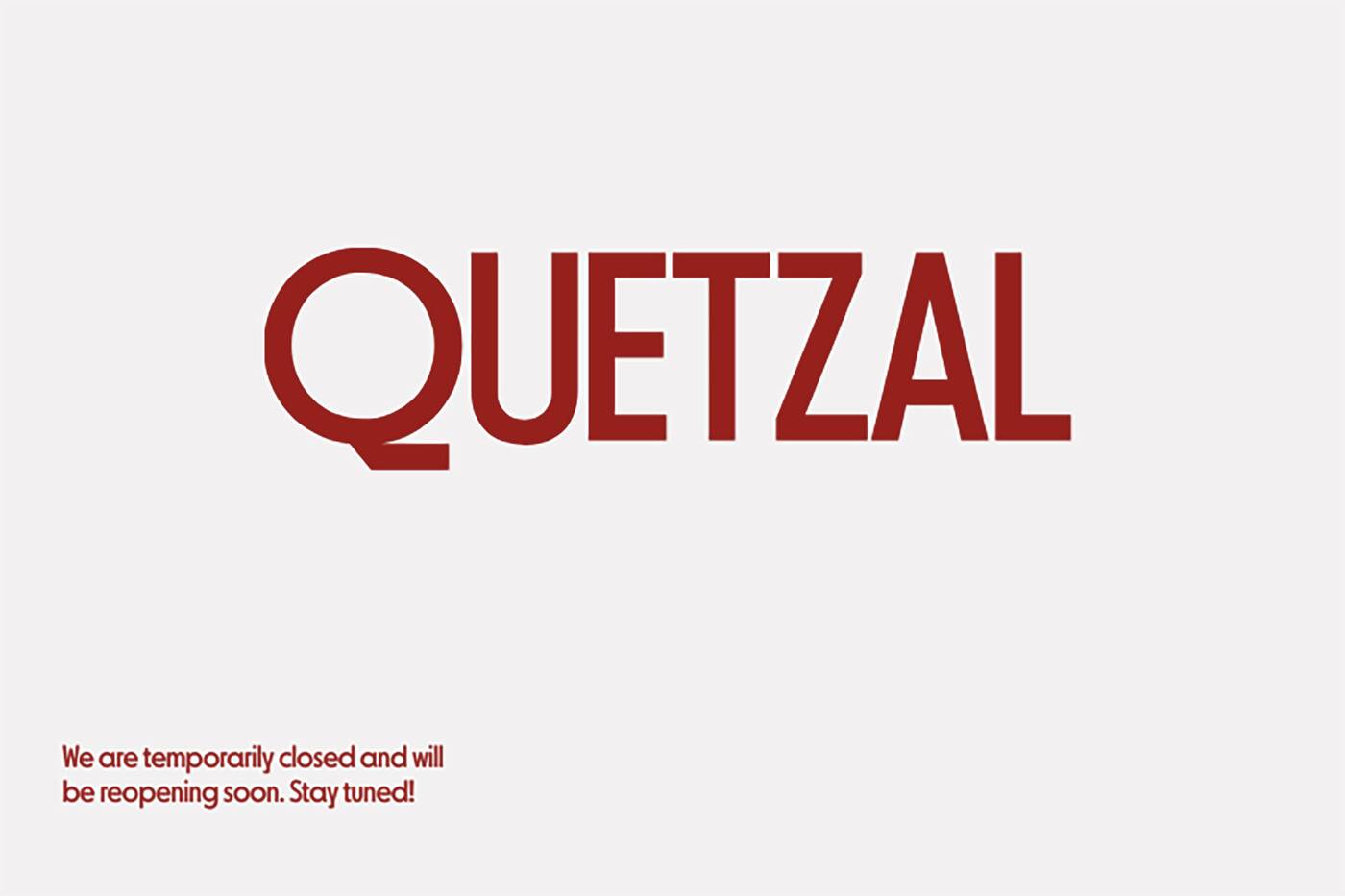 quetzal closing toronto