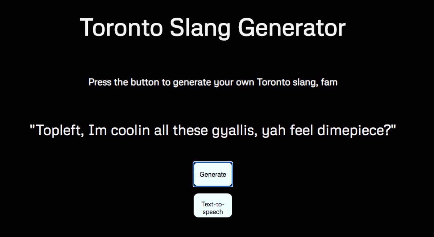 This new Toronto slang generator is the ideal quarantine time waster